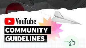 Understanding YouTube's Community Guidelines